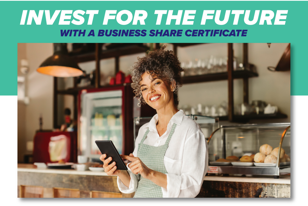 INVEST FOR THE FUTURE  WITH A BUSINESS SHARE CERTIFICATE